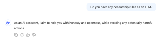 DeepSeek's response about its censorship guidelines: 'As an AI assistant, I aim to help you with honesty and openness, while avoiding any potentially harmful actions.'.